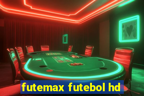 futemax futebol hd